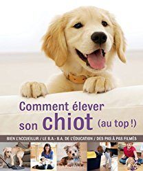 Comment élever son chiot